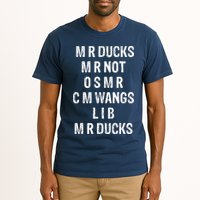 M R Ducks M R Not O S M R C M Wings Duck Lover Funny Duck Tall T-Shirt