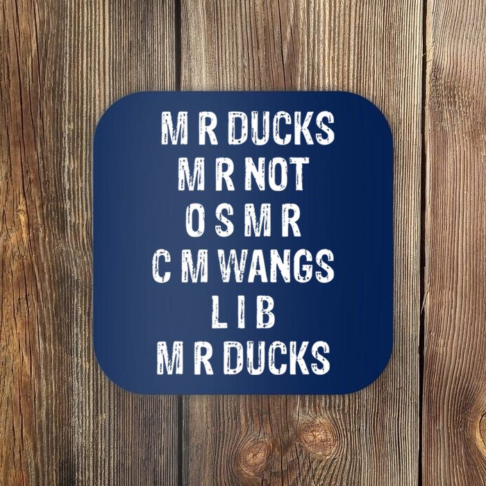 M R Ducks M R Not O S M R C M Wings Duck Lover Funny Duck Coaster