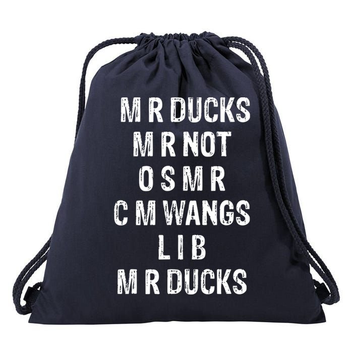 M R Ducks M R Not O S M R C M Wings Duck Lover Funny Duck Drawstring Bag