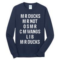 M R Ducks M R Not O S M R C M Wings Duck Lover Funny Duck Tall Long Sleeve T-Shirt