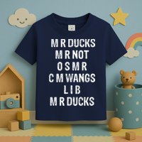M R Ducks M R Not O S M R C M Wings Duck Lover Funny Duck Toddler T-Shirt