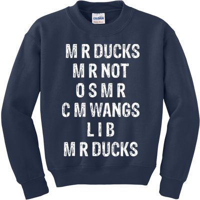 M R Ducks M R Not O S M R C M Wings Duck Lover Funny Duck Kids Sweatshirt