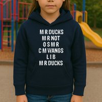 M R Ducks M R Not O S M R C M Wings Duck Lover Funny Duck Kids Hoodie