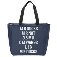 M R Ducks M R Not O S M R C M Wings Duck Lover Funny Duck Zip Tote Bag