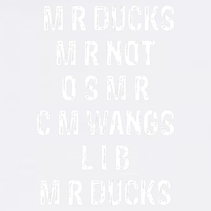M R Ducks M R Not O S M R C M Wings Duck Lover Funny Duck Garment-Dyed Sweatshirt