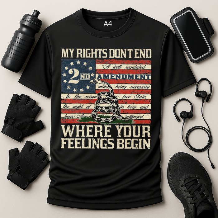 My Rights Don't End Where Your Feelings Begin Cooling Performance Crew T-Shirt