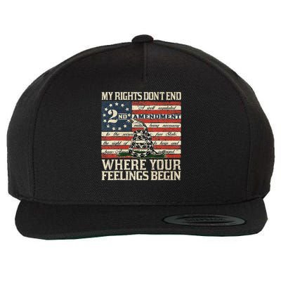 My Rights Don't End Where Your Feelings Begin Wool Snapback Cap