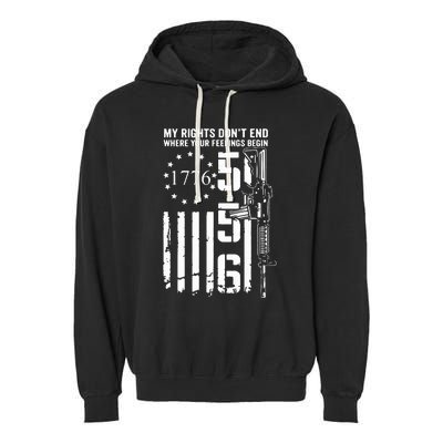 My Rights Don't End Where Your Feelings Begin AR15 USA Flag Garment-Dyed Fleece Hoodie