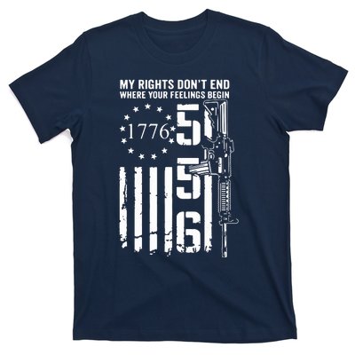 My Rights Don't End Where Your Feelings Begin AR15 USA Flag T-Shirt