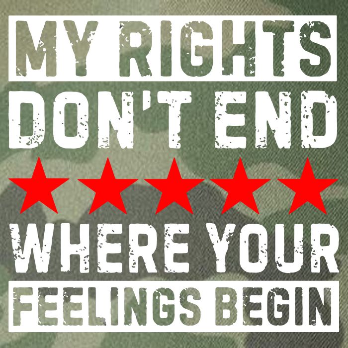 My Rights Don't End Where Your Feelings Begin Legacy Tie Dye Trucker Hat