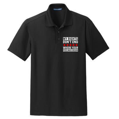 My Rights Don't End Where Your Feelings Begin Dry Zone Grid Polo