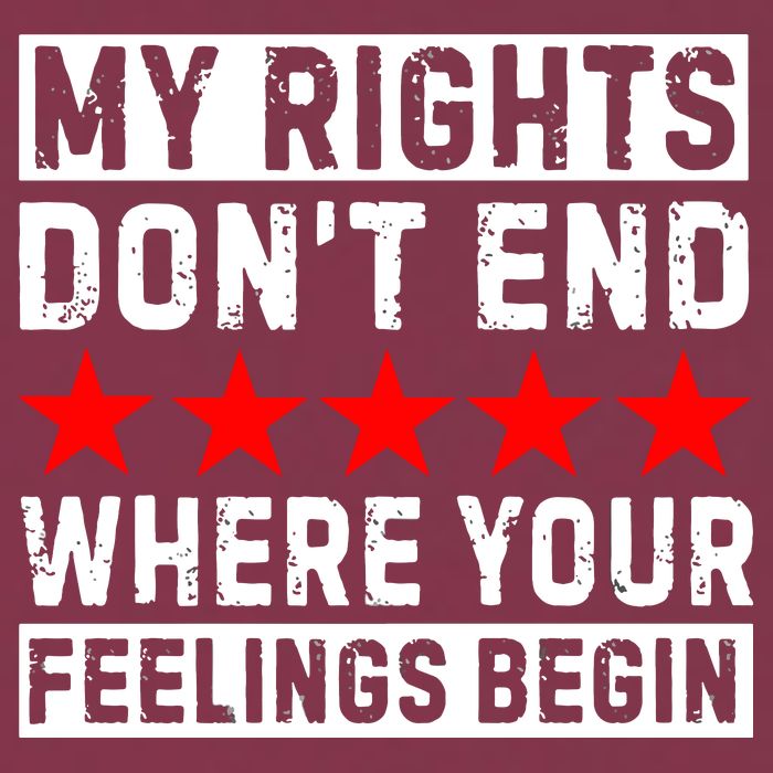 My Rights Don't End Where Your Feelings Begin 16oz Travel Tumbler