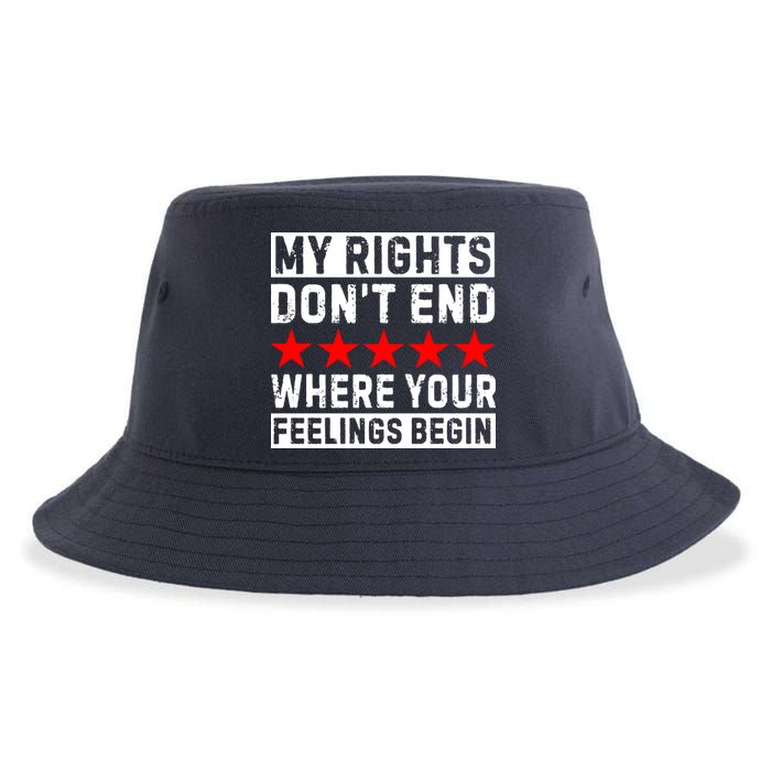 My Rights Don't End Where Your Feelings Begin Sustainable Bucket Hat