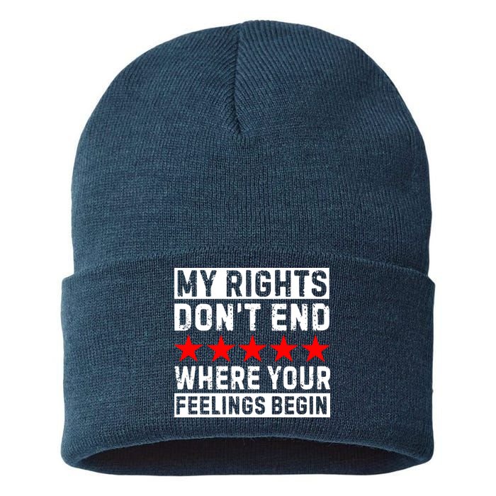 My Rights Don't End Where Your Feelings Begin Sustainable Knit Beanie