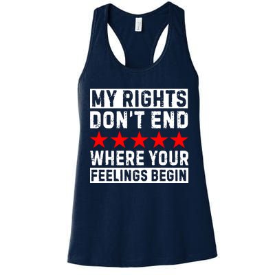 My Rights Don't End Where Your Feelings Begin Womens Tank Top
