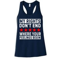 My Rights Don't End Where Your Feelings Begin Womens Tank Top