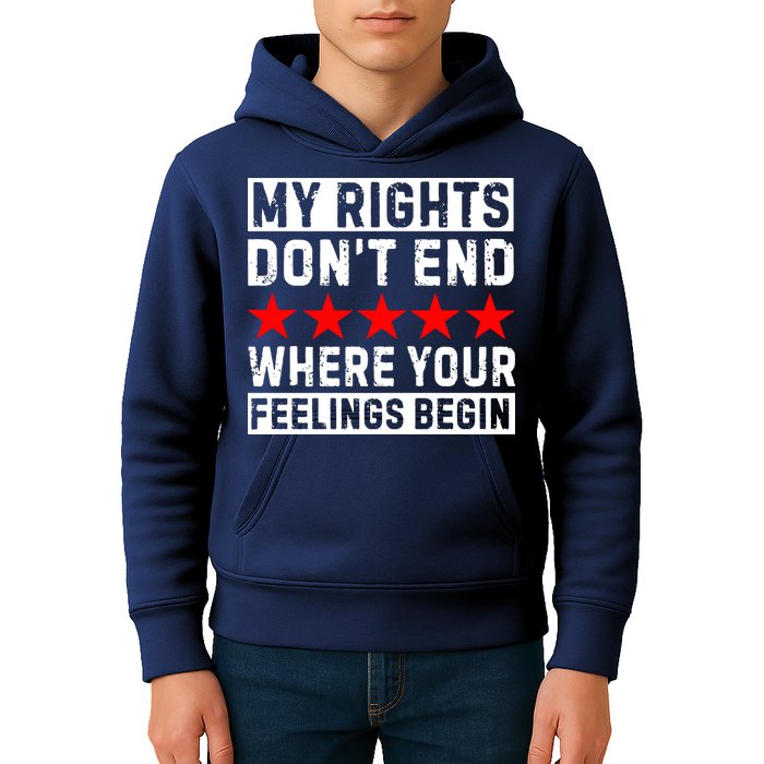 My Rights Don't End Where Your Feelings Begin Kids Hoodie