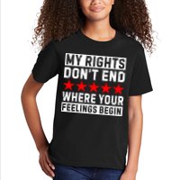 My Rights Don't End Where Your Feelings Begin Kids T-Shirt