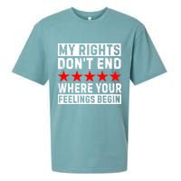 My Rights Don't End Where Your Feelings Begin Sueded Cloud Jersey T-Shirt