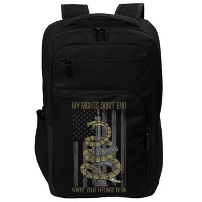 My Rights Don't End Where Your Feelings Begin Impact Tech Backpack