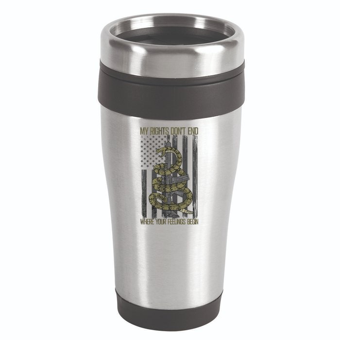 My Rights Don't End Where Your Feelings Begin 16oz Travel Tumbler