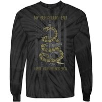 My Rights Don't End Where Your Feelings Begin Tie-Dye Long Sleeve Shirt