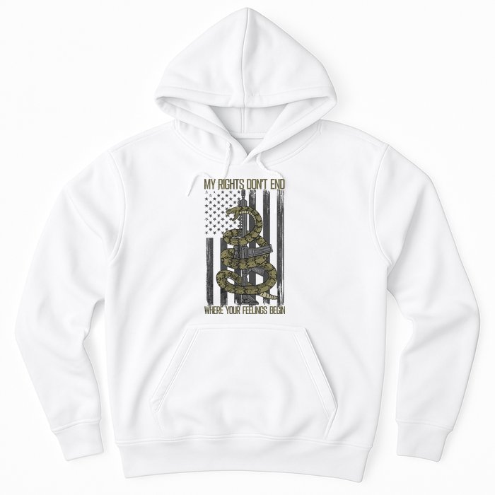 My Rights Don't End Where Your Feelings Begin Hoodie