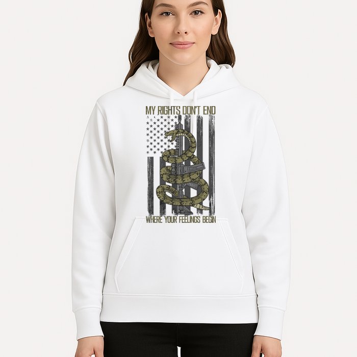 My Rights Don't End Where Your Feelings Begin Hoodie