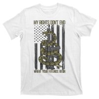 My Rights Don't End Where Your Feelings Begin T-Shirt