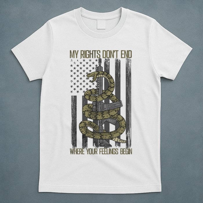 My Rights Don't End Where Your Feelings Begin T-Shirt