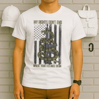 My Rights Don't End Where Your Feelings Begin T-Shirt