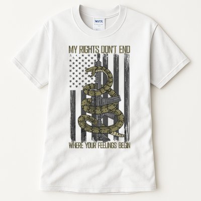 My Rights Don't End Where Your Feelings Begin Tall T-Shirt