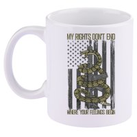 My Rights Don't End Where Your Feelings Begin 11oz C Handle Ceramic Mug