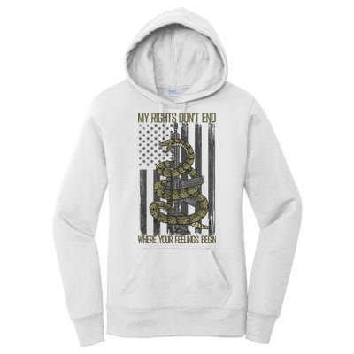 My Rights Don't End Where Your Feelings Begin Women's Pullover Hoodie