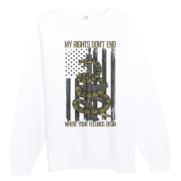 My Rights Don't End Where Your Feelings Begin Premium Crewneck Sweatshirt