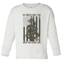 My Rights Don't End Where Your Feelings Begin Toddler Long Sleeve Shirt