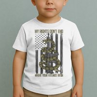My Rights Don't End Where Your Feelings Begin Toddler T-Shirt