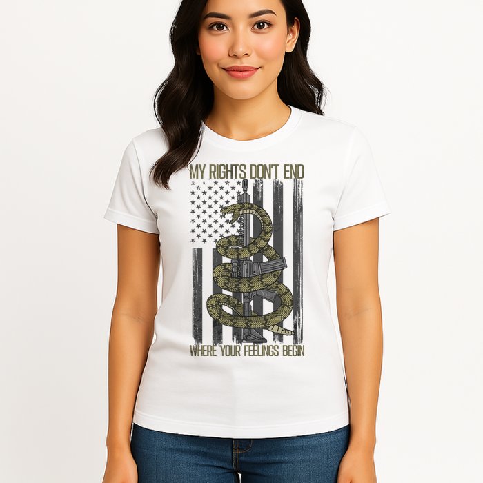My Rights Don't End Where Your Feelings Begin Womens T-Shirt