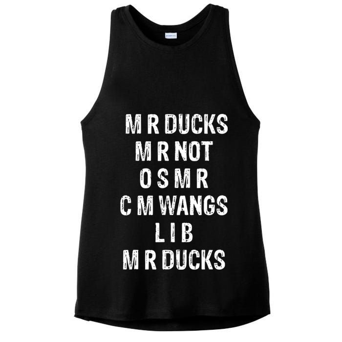 M R Ducks M R Not O S M R C M Wings Duck Lover Funny Duck Ladies PosiCharge Tri-Blend Wicking Tank