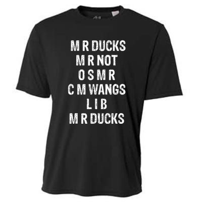 M R Ducks M R Not O S M R C M Wings Duck Lover Funny Duck Cooling Performance Crew T-Shirt