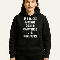 M R Ducks M R Not O S M R C M Wings Duck Lover Funny Duck Hoodie