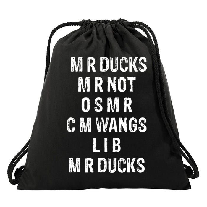 M R Ducks M R Not O S M R C M Wings Duck Lover Funny Duck Drawstring Bag
