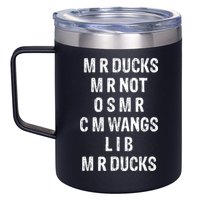 M R Ducks M R Not O S M R C M Wings Duck Lover Funny Duck 12oz Stainless Steel Coffee Mug