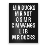 M R Ducks M R Not O S M R C M Wings Duck Lover Funny Duck Poster