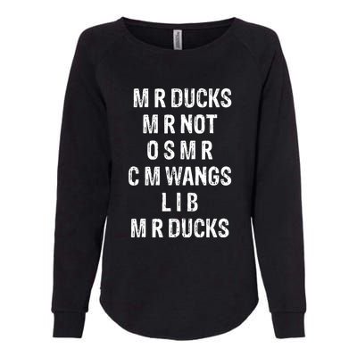 M R Ducks M R Not O S M R C M Wings Duck Lover Funny Duck Womens California Wash Sweatshirt