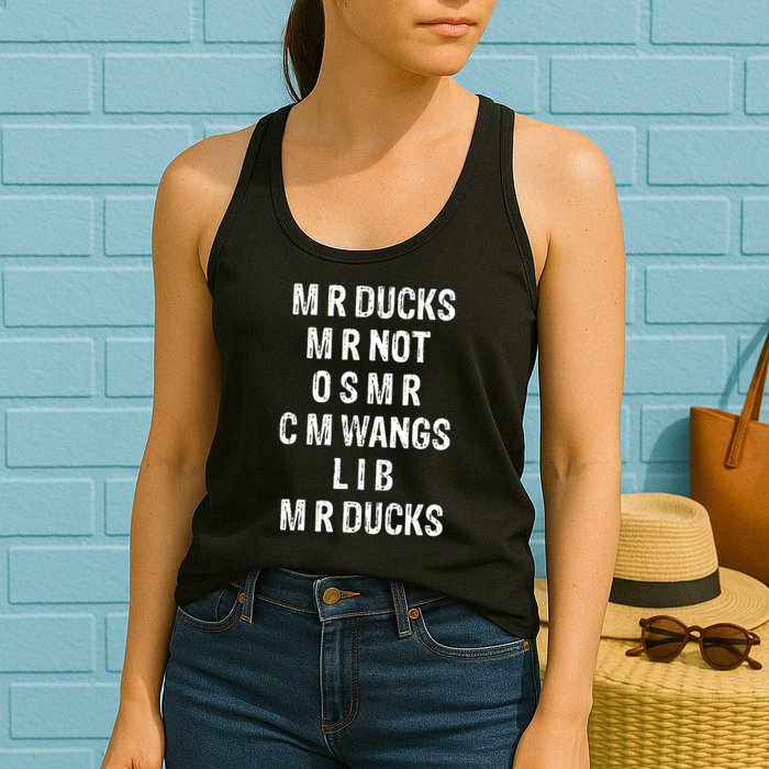 M R Ducks M R Not O S M R C M Wings Duck Lover Funny Duck Womens Tank Top