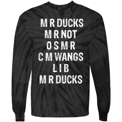M R Ducks M R Not O S M R C M Wings Duck Lover Funny Duck Tie-Dye Long Sleeve Shirt