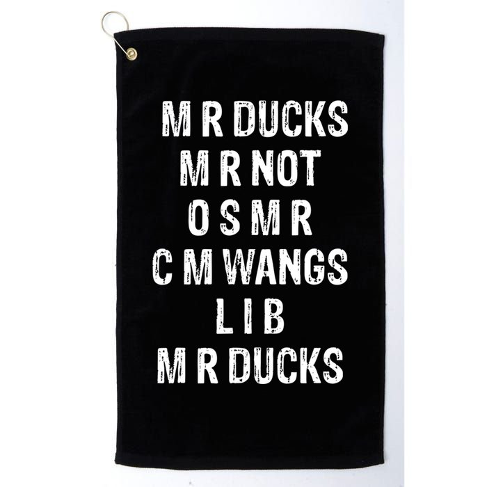 M R Ducks M R Not O S M R C M Wings Duck Lover Funny Duck Golf Towel