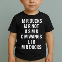 M R Ducks M R Not O S M R C M Wings Duck Lover Funny Duck Toddler T-Shirt