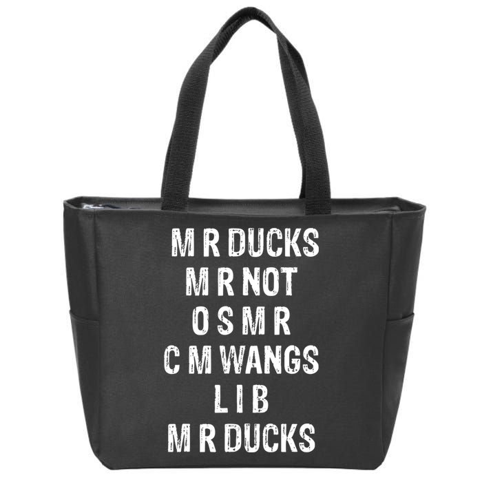 M R Ducks M R Not O S M R C M Wings Duck Lover Funny Duck Zip Tote Bag